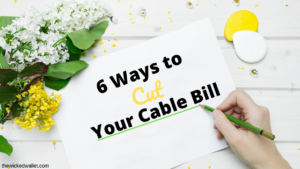 6 Ways To Cut Your Cable Bill