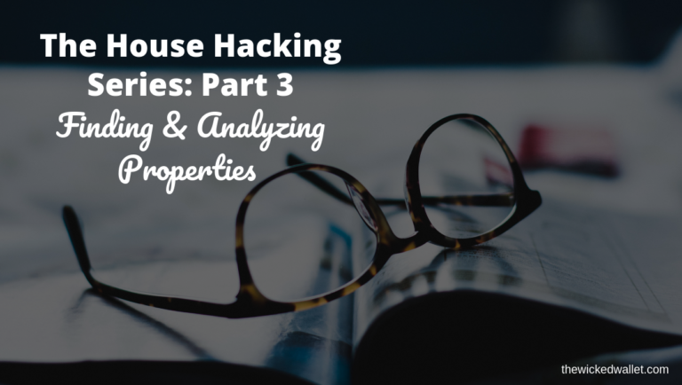 The House Hacking Series_ Part 3_Finding and Analyzing Deals