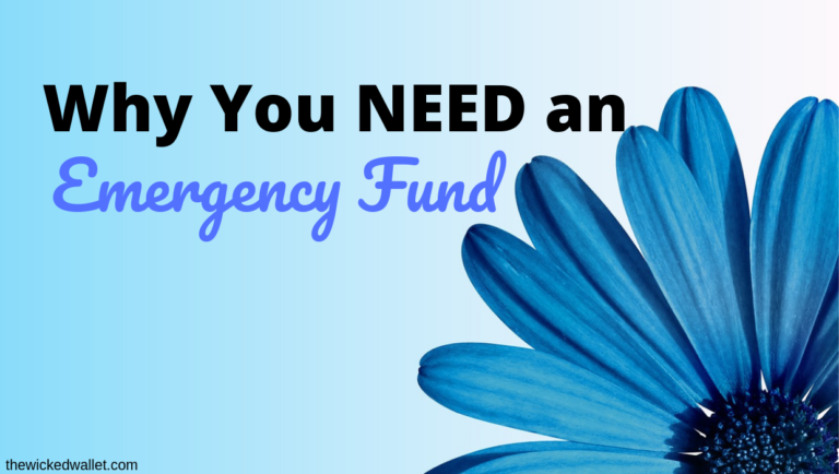 Why You NEED an Emergency Fund