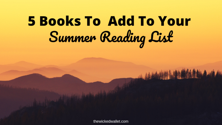 5 Books To Add To Your Summer Reading List