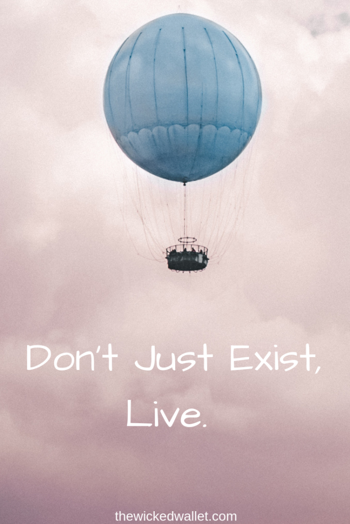 Dont-Just-Exist-Live.