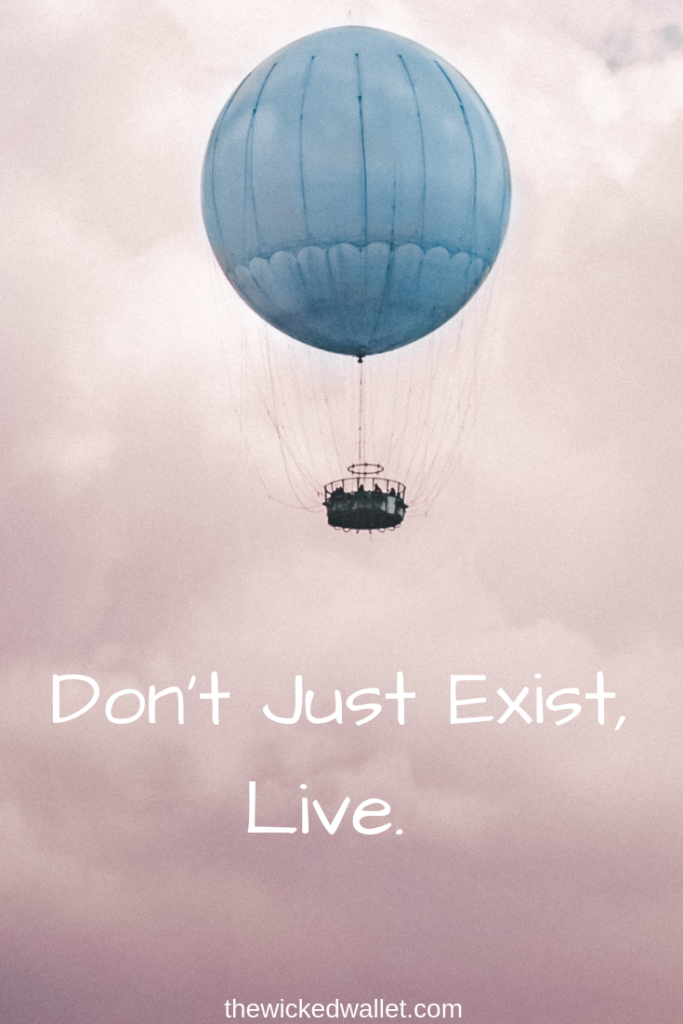 Living not existing. Just exist. Don't just exist Live poem.