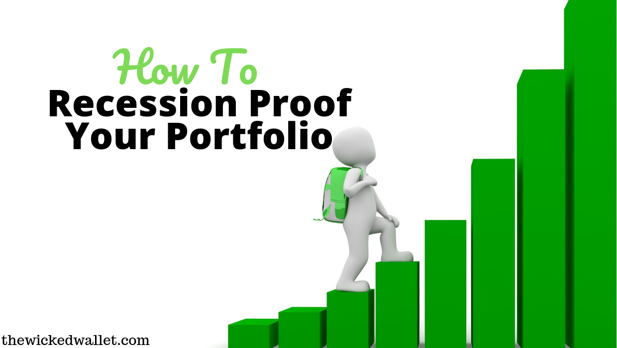 Read more about the article How To Recession Proof Your Portfolio