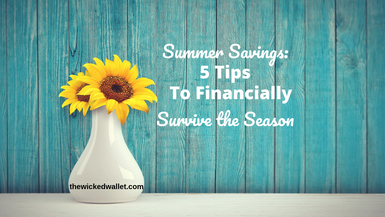 Read more about the article Summer Savings: 5 Tips to Financially Survive the Season