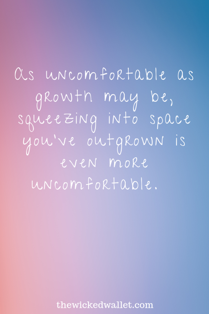 as-uncomfortable-as-growth-may-be-squeezing-into-space-youve-outgrown-is-even-more-uncomortable.-spirit-daughter