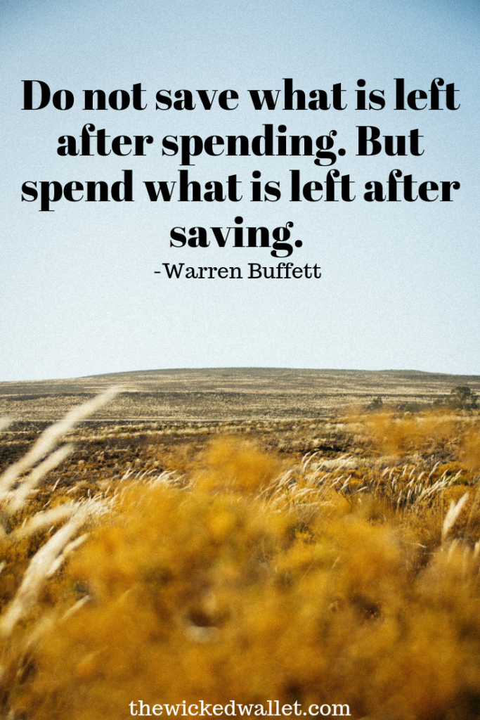 do-not-save-what-is-left-after-spending-but-spend-what-is-left-after-saving.