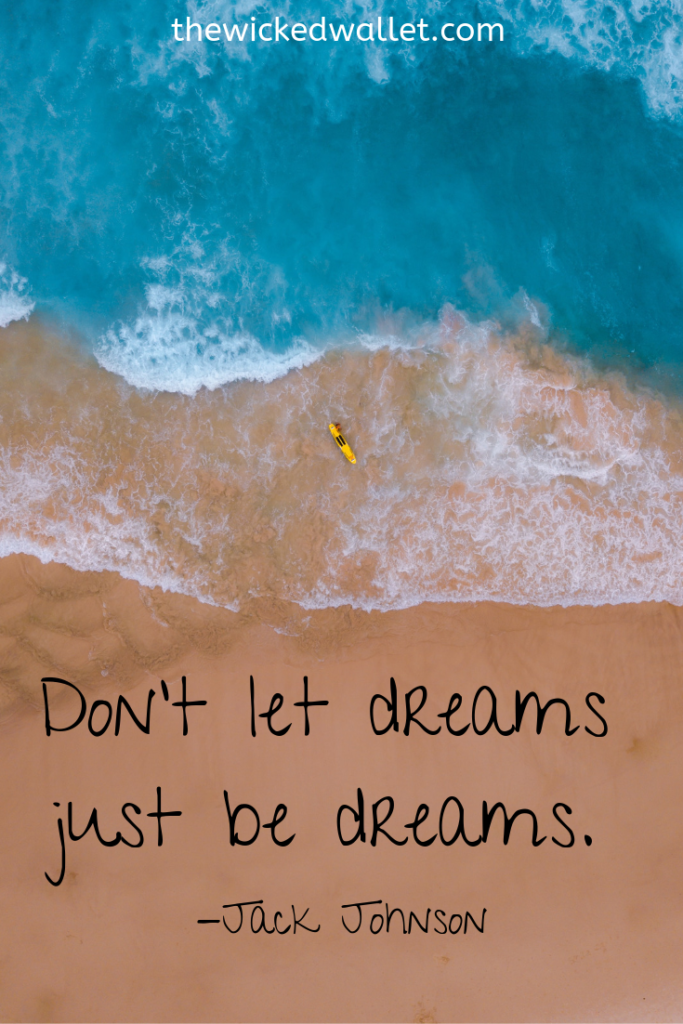 dont-let-dreams-just-be-dreams