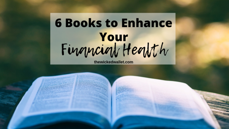 6 Books To Enhance Your Financial Health