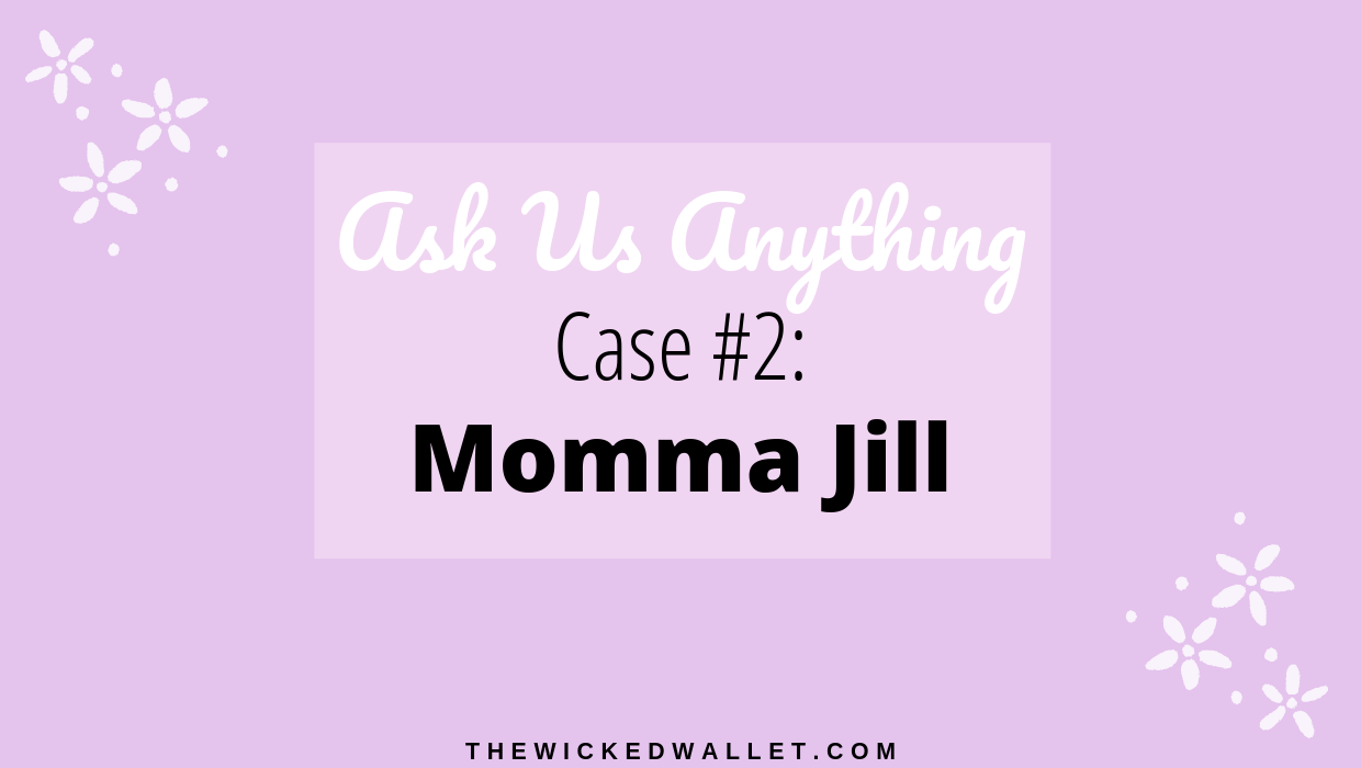 Read more about the article Ask Us Anything Case Study #2: Momma Jill
