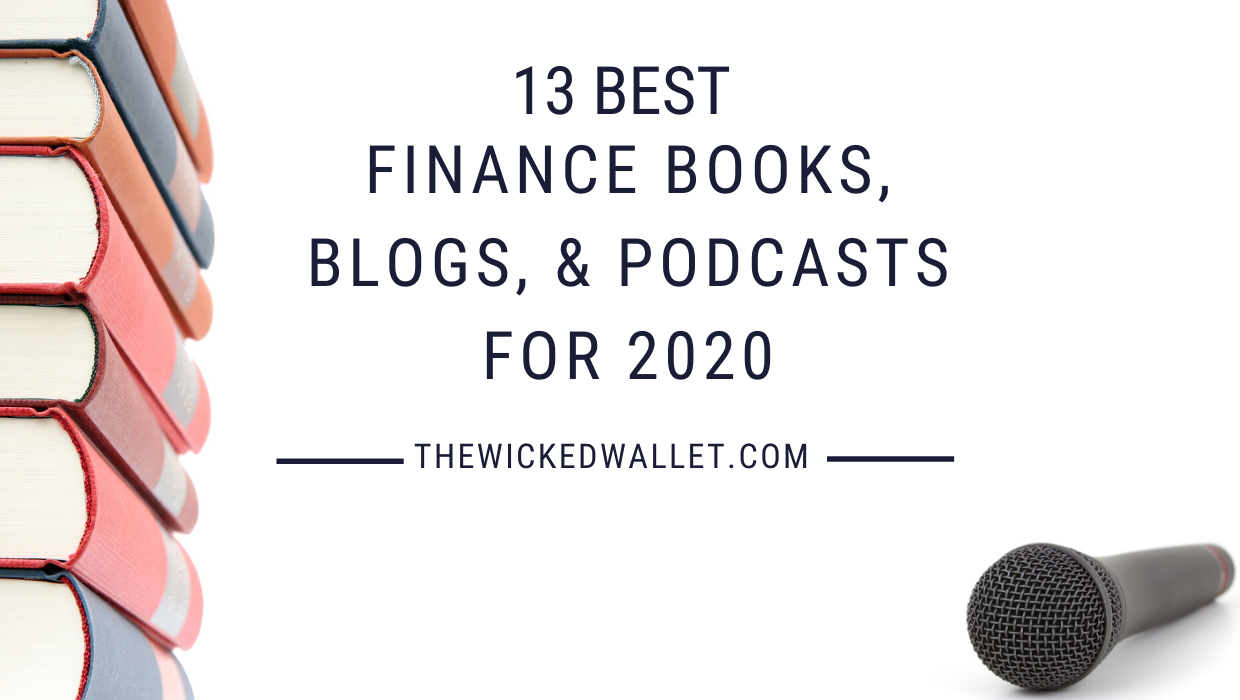 Read more about the article 13 Best Finance Books, Blogs, & Podcasts for 2020