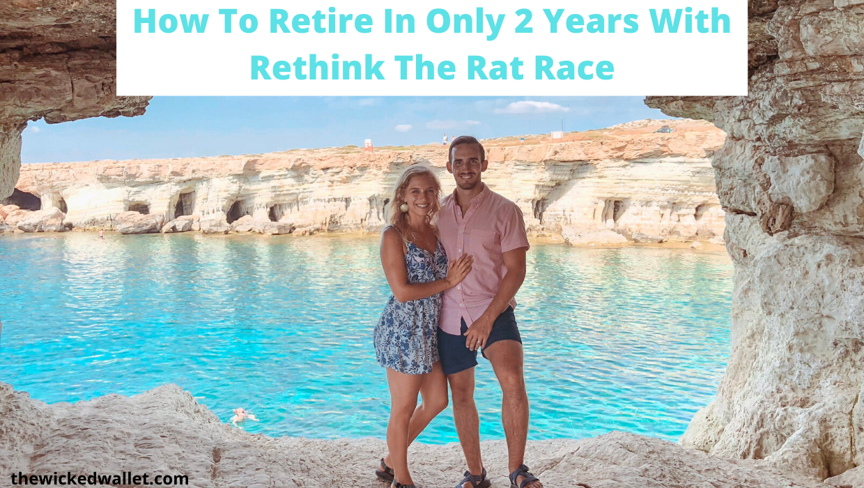 Read more about the article How To Retire In Only 2 Years With Rethink The Rat Race