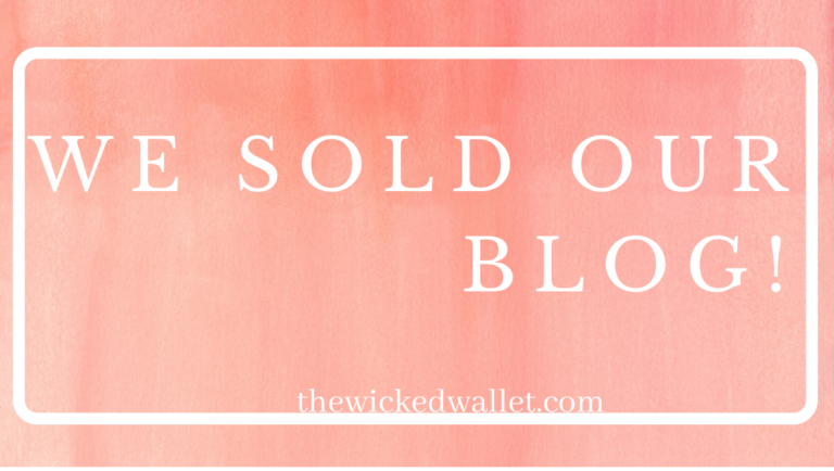 How we sold our blog and everything we learned inbetween!